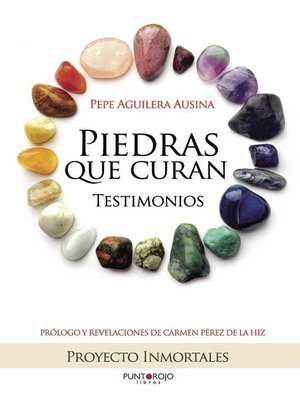 cover image of Piedras que curan, testimonios